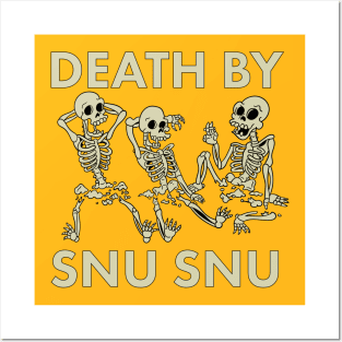 Death by Snu Snu Posters and Art